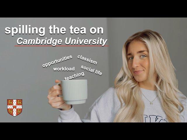 Honest Opinion of Cambridge University | social life, opportunities, academia, culture