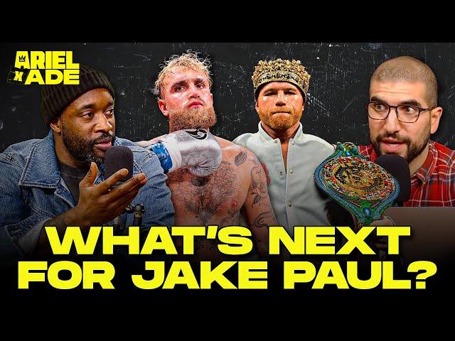 Is Canelo Alvarez really next for Jake Paul?! | Ariel x Ade