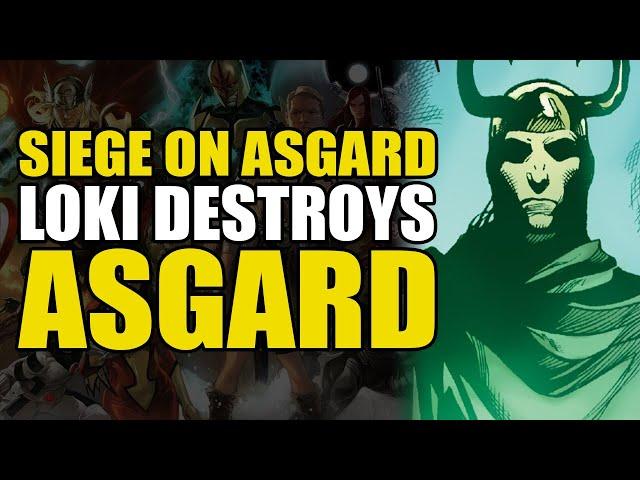 Loki Destroys Asgard: Siege On Asgard Part 1 | Comics Explained