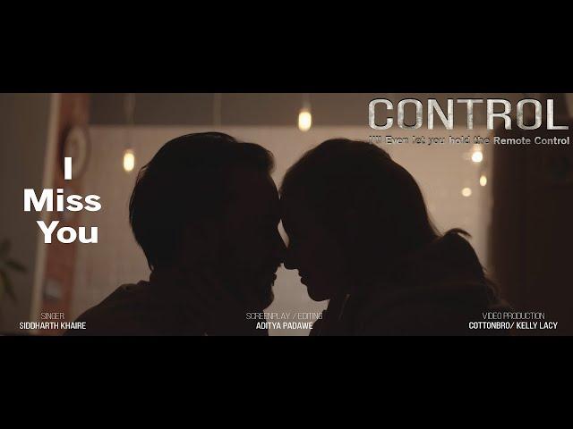 CONTROL | I Miss You  | Heart Touching Love Story | Hindi Song 2022 | CINEWADI