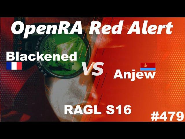 OpenRA Shoutcast #479: Blackened versus Anjew [Red Alert]