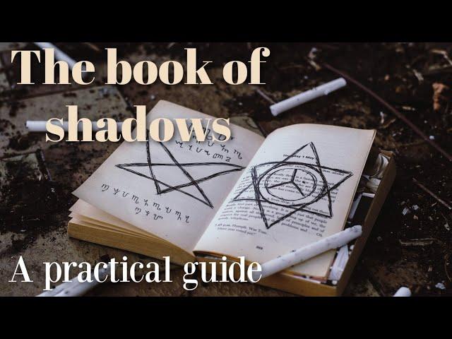 The Book of Shadows:Everything you need to know!