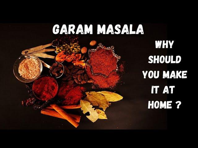 GARAM MASALA: Why should YOU make at HOME? #garammasala #indianfood