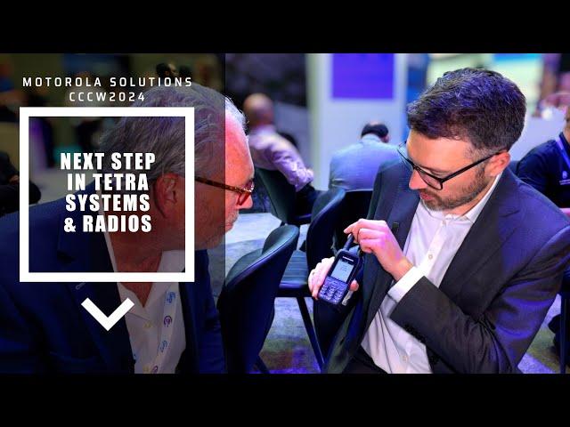 Motorola Solutions Unveils Next Step in TETRA Systems and Radios