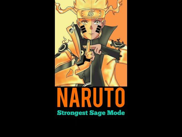 Naruto, Strongest Sage Mode