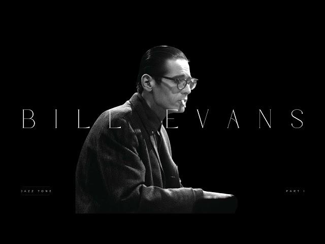 BILL EVANS | JAZZ ICONS PLAYLIST | 4K | PART I