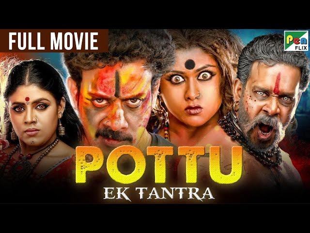 Pottu Ek Tantra | New Released Hindi Dubbed Movie 2023 | Bharath Srinivasan, Iniya, Namitha | Pottu