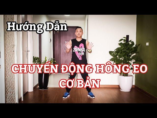 HƯỚNG DẪN CHUYỂN ĐỘNG HÔNG EO CHO NGƯỜI MỚI TẬP NHẢY / LEO