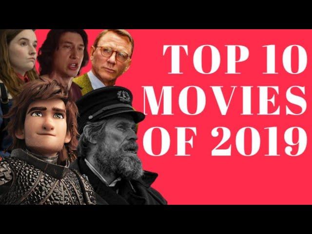 Top 10 Movies of 2019