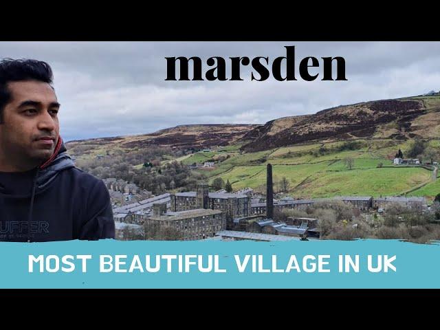 Most beautiful village in uk? MARSDEN