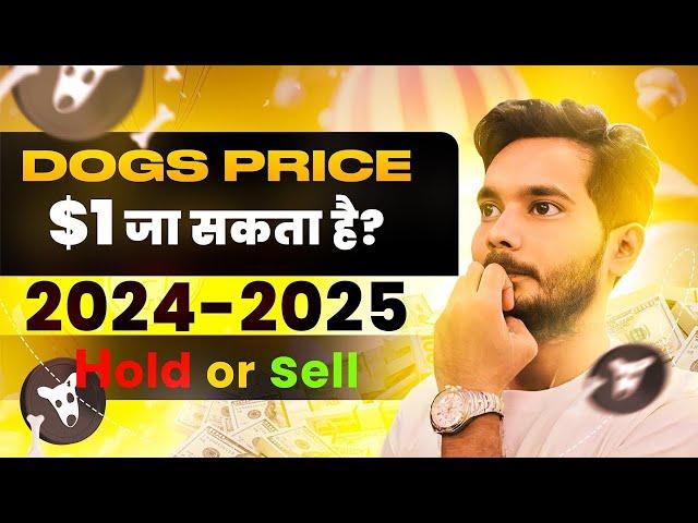 Dogs Coin Price Prediction | Can Dogs Coin Reach $1 In 2025 ? Dogs Airdrop Real Price Analysis