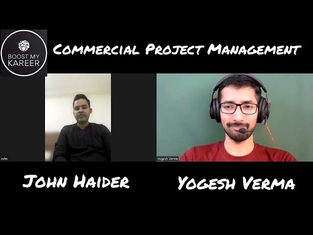 Ep 9 - Commercial Project Management Profile | ft. CA John Haider