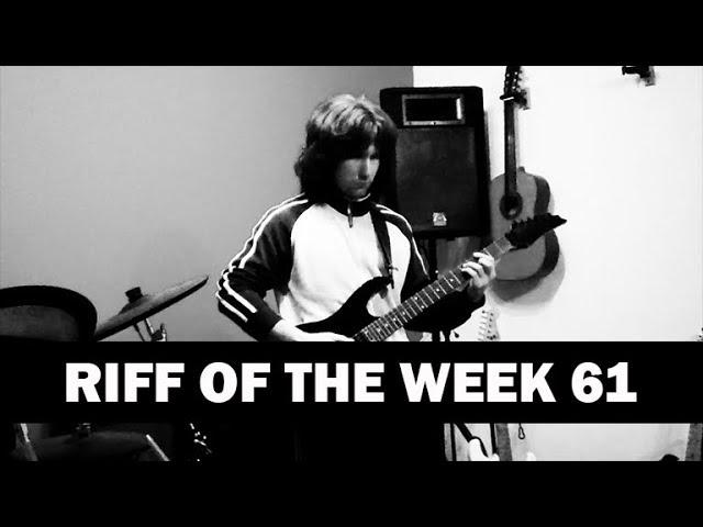 Riff of the week 61 - What is it?