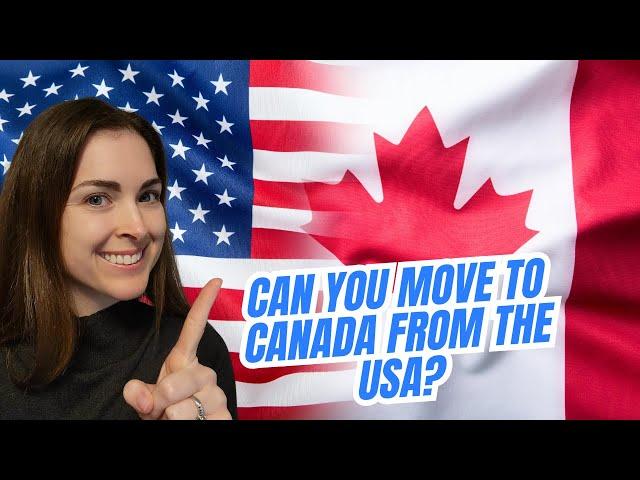 How to move to Canada from the USA