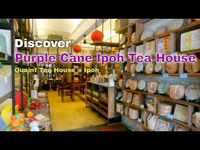 Quaint Tea House | Tea-inspired and Tea-infused Healthy Cuisine | Purple Cane Ipoh Tea House |怡保紫藤茶馆