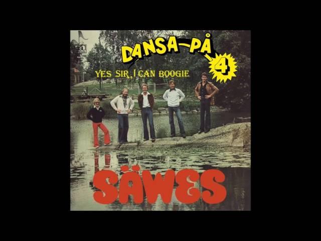 Säwes - Yes Sir, I Can Boogie