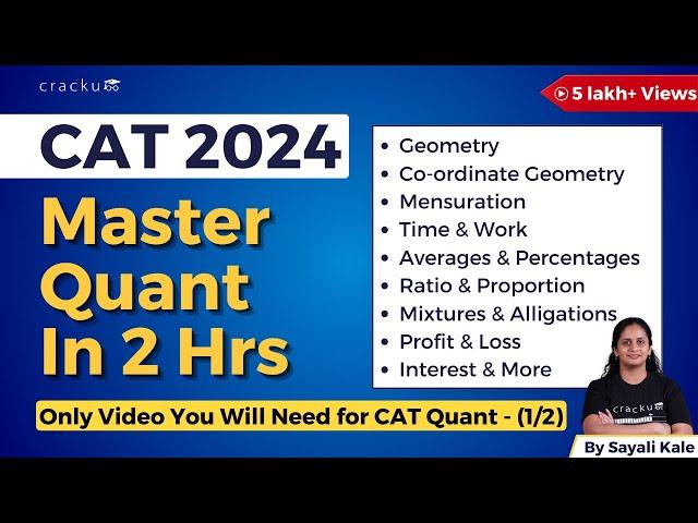 CAT 2024 Quant Complete Revision Part-1 | Master Every CAT Quantitative Aptitude Topics in 2 Hours