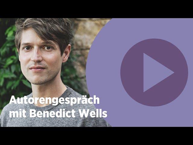 Autorengespräch mit Benedict Wells über »Die Geschichten in uns«