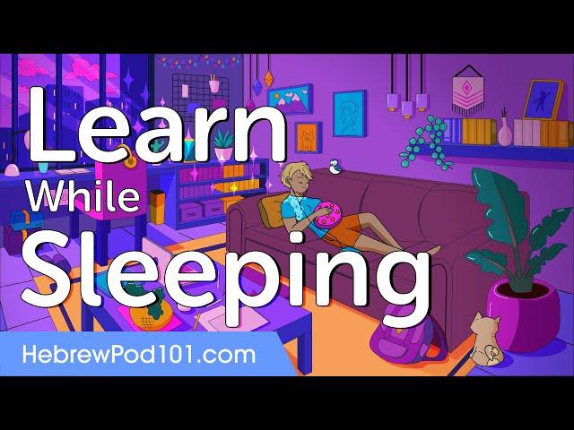 Learn Hebrew While Sleeping 8 Hours - ALL Basic Phrases You Need