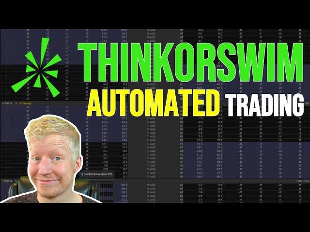 ThinkorSwim Automated Trading Tutorial for Beginners