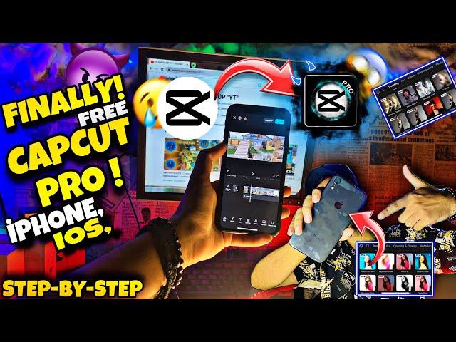 FREE CAPCUT PRO || FOR IPHONE, IOS || 100% WORKING TRICK !!