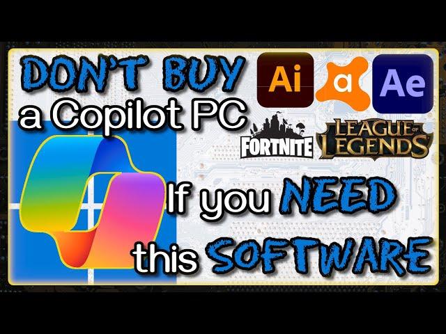 CoPilot PCs CANT Run This Software