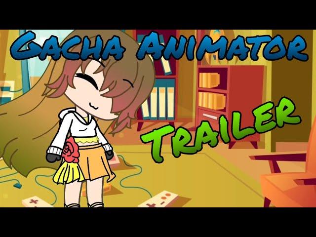 Gacha Animator Trailer 2