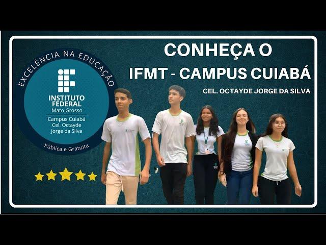 IFMT - Apresentação Campus Cuiabá