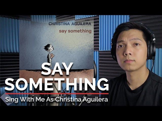 Say Something (Male Part Only - Karaoke) - A Great Big World Ft. Christina Aguilera