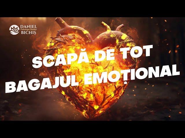 Bagajul Tău Emoțional: Încă îl Păstrezi? - Meditație cu Daniel Bichiș