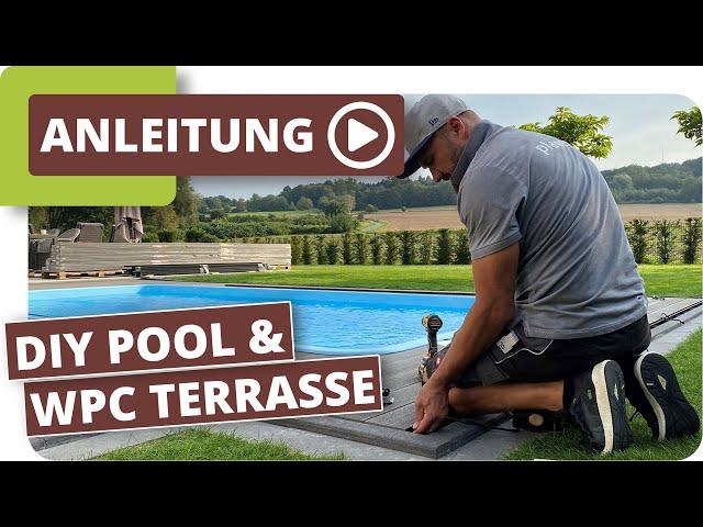 Pool im Garten & Poolterrasse mit WPC Dielen gestalten