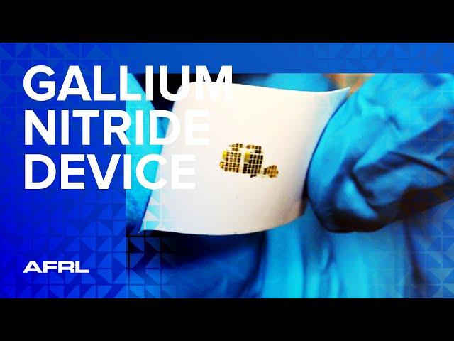 AFRL Tech: Gallium Nitride Device