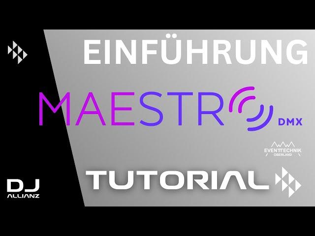 Maestro DMX Tutorial Deutsch