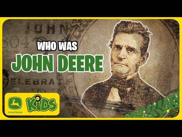 Who Was John Deere? The Founder's Story | John Deere Kids