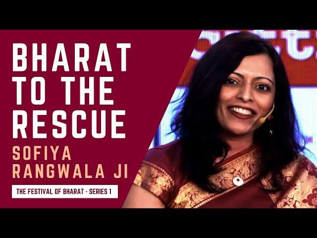 S1: How Bharat is Re-Civilising a Stressed, Uncultured, Westernised India | Dr. Sofiya Rangwala ji