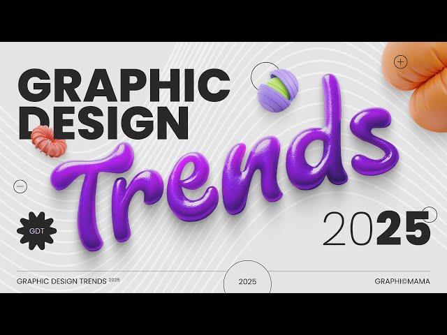 10 Graphic Design Trends to Pay Attention to in 2025