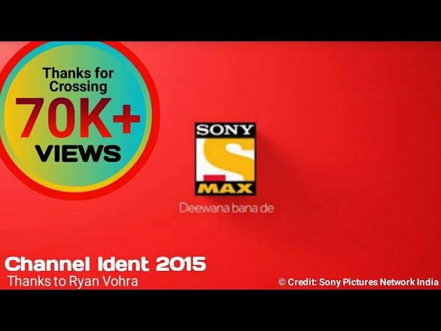 Sony MAX Channel Ident 2015