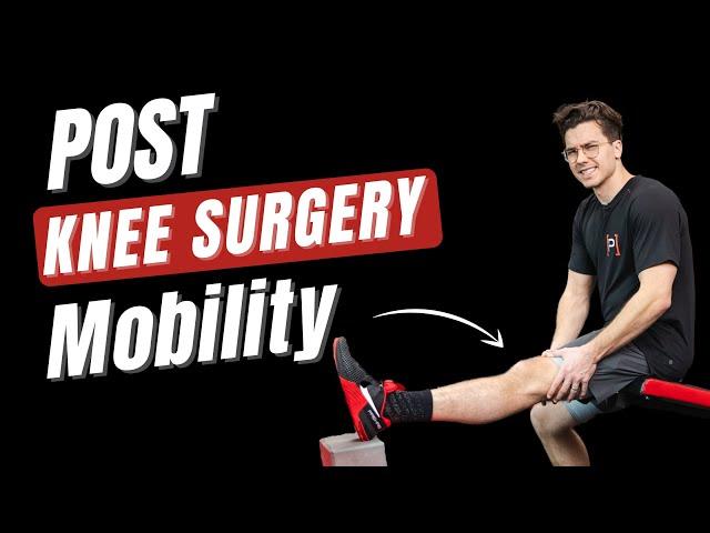 Improve Knee Extension After Surgery (ACL, Meniscus)