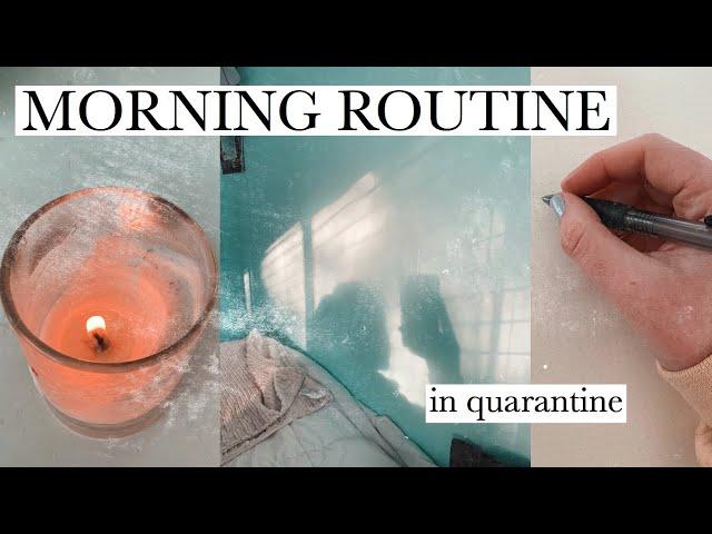 Productive Quarantine Morning Routine | SUMMER 2020 - (how to THRIVE during quarantine) |