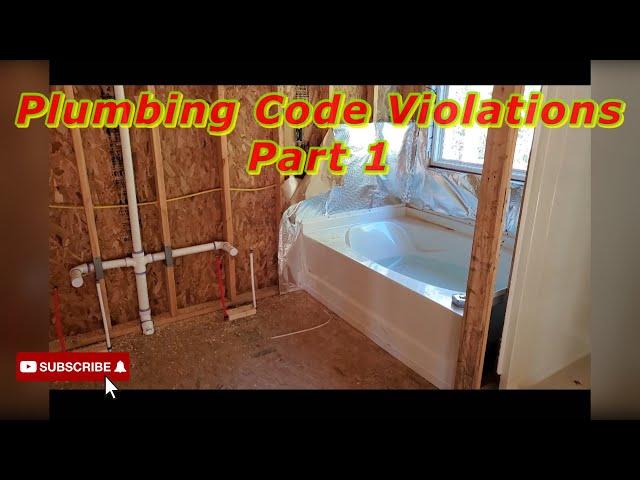 Plumbing Code Violations (Part 1)