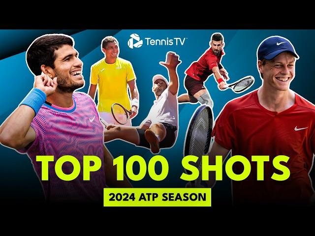 TOP 100 SHOTS: 2024 ATP TENNIS SEASON 