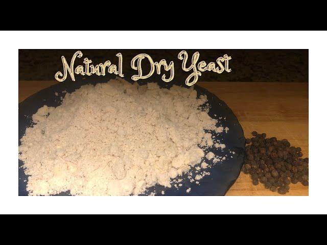 How To Make Natural Dry Yeast At Home From ( Flour & Water )