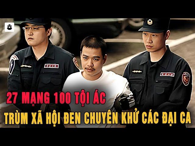 Trùm Xã Hội Đen Chuyên Khử Các Đại Ca Băng Đảng Khác - MÊ KỲ ÁN