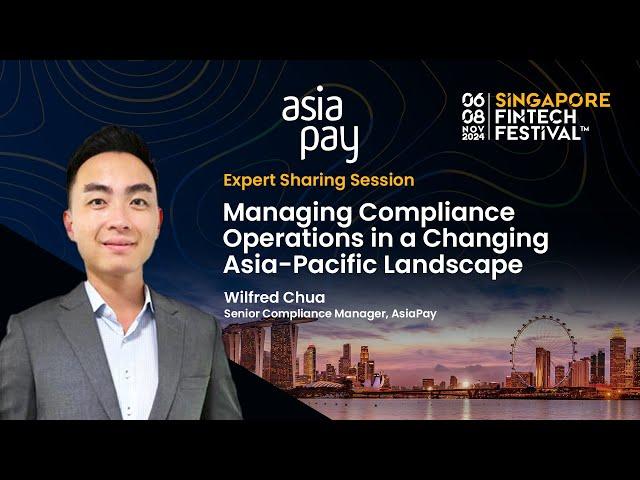  Meet Our Expert Speaker at Singapore FinTech Festival 2024 - Wilfred Chua