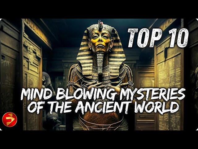 Ancient wonders, unanswered questions | TOP 10 MIND BLOWING MYSTERIES OF THE ANCIENT WORLD