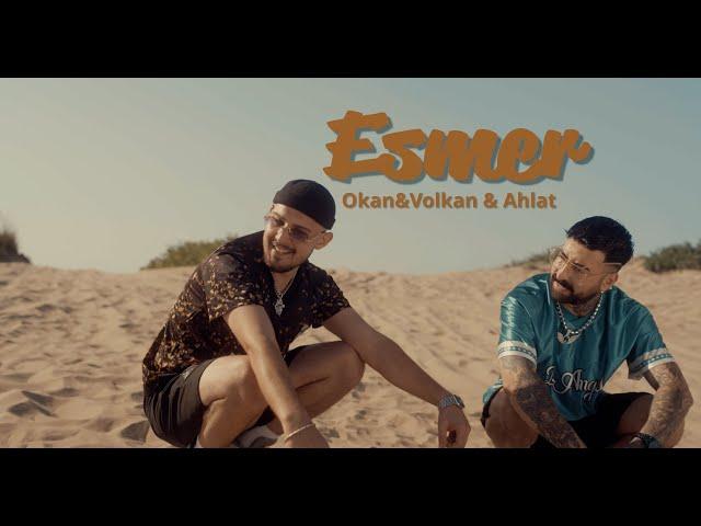 Okan & Volkan, Ahlat - Esmer