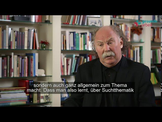 Michael Musalek: So funktioniert betriebliche Suchtprävention