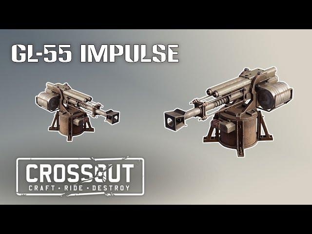 Crossout || GL-55 Impulse x 2