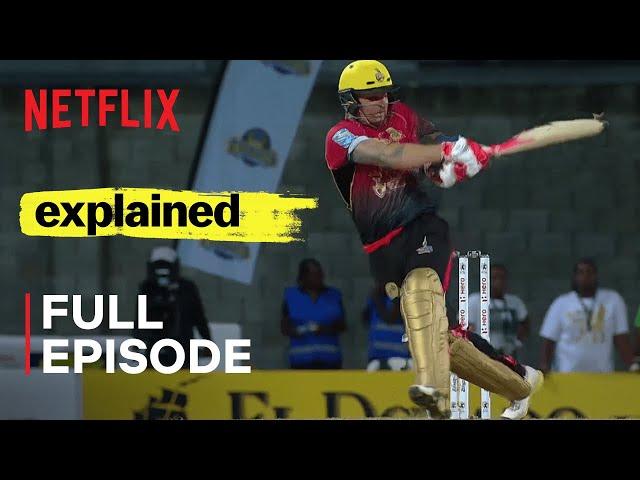 Explained | Cricket | FULL EPISODE | Netflix