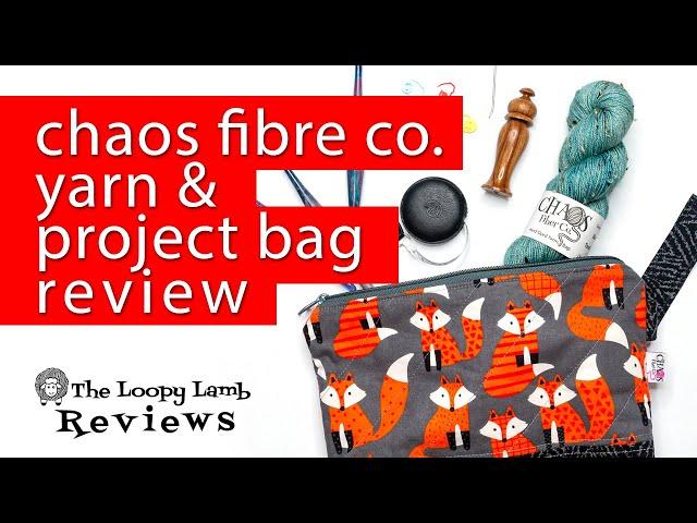 Chaos Fiber Co. Yarn & Project Bag Review